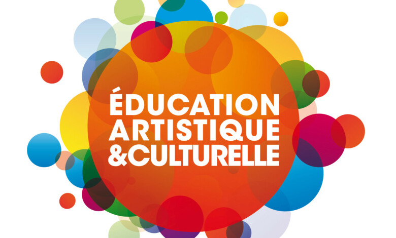 Education artistique et culturelle